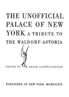 York a Tribute to the Waldorf-Astoria