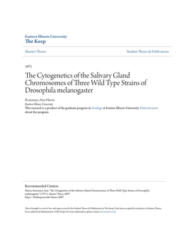 The Cytogenetics of the Salivary Gland Chromosomes of Three Wild
