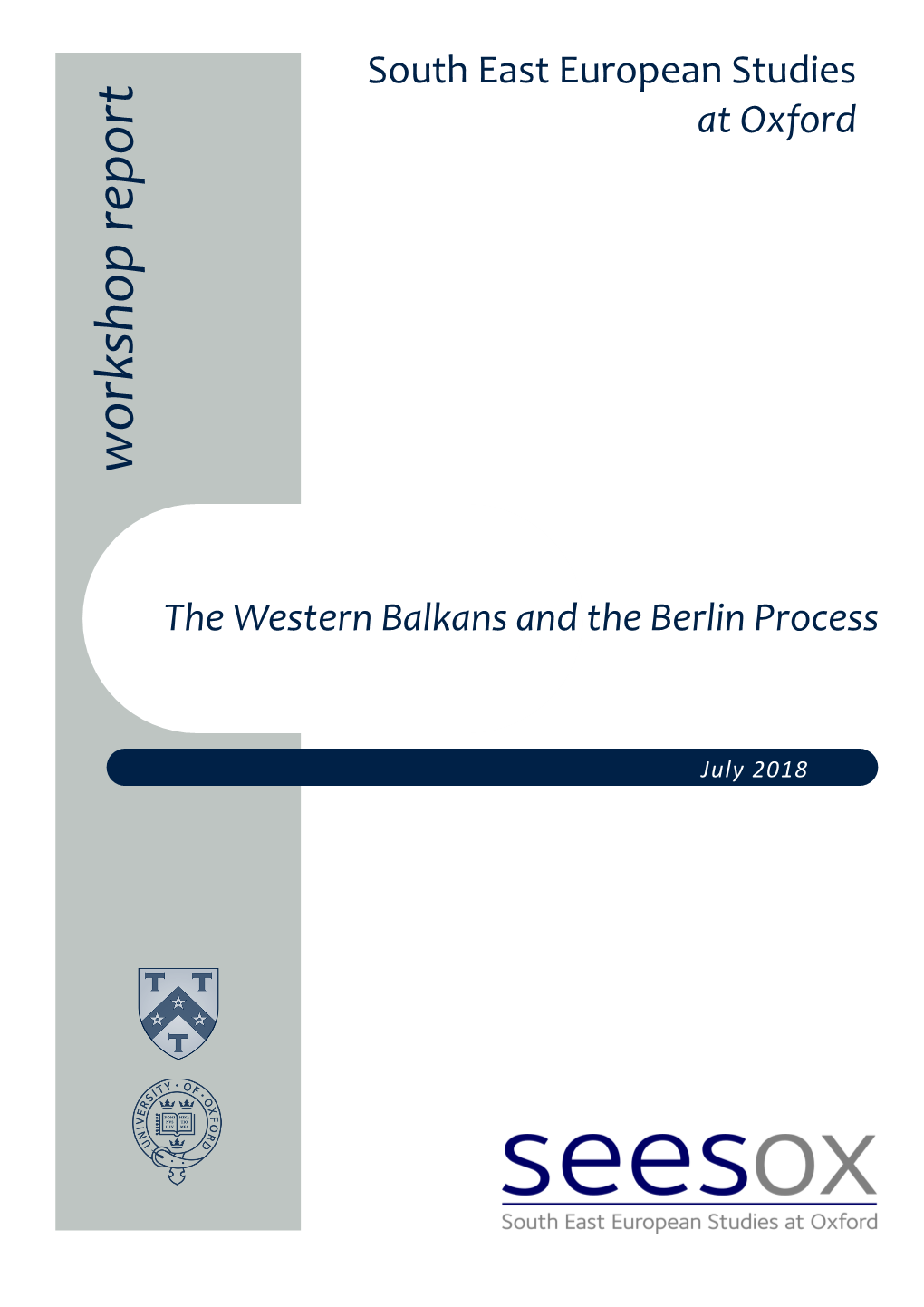 The Western Balkans and the Berlin Process