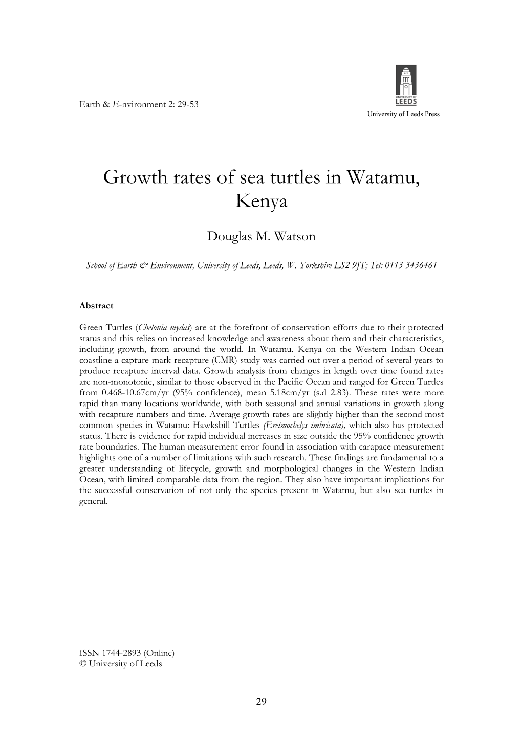 Growth Rates of Sea Turtles in Watamu, Kenya Earth & E-Nvironment 2: 29-53