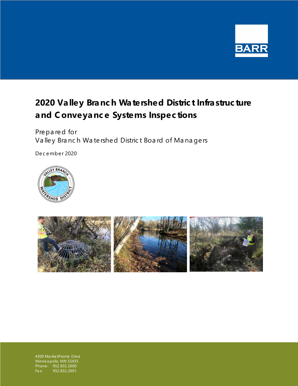 2020 Valley Branch Watershed District Infrastructure and Conveyance Systems Inspections