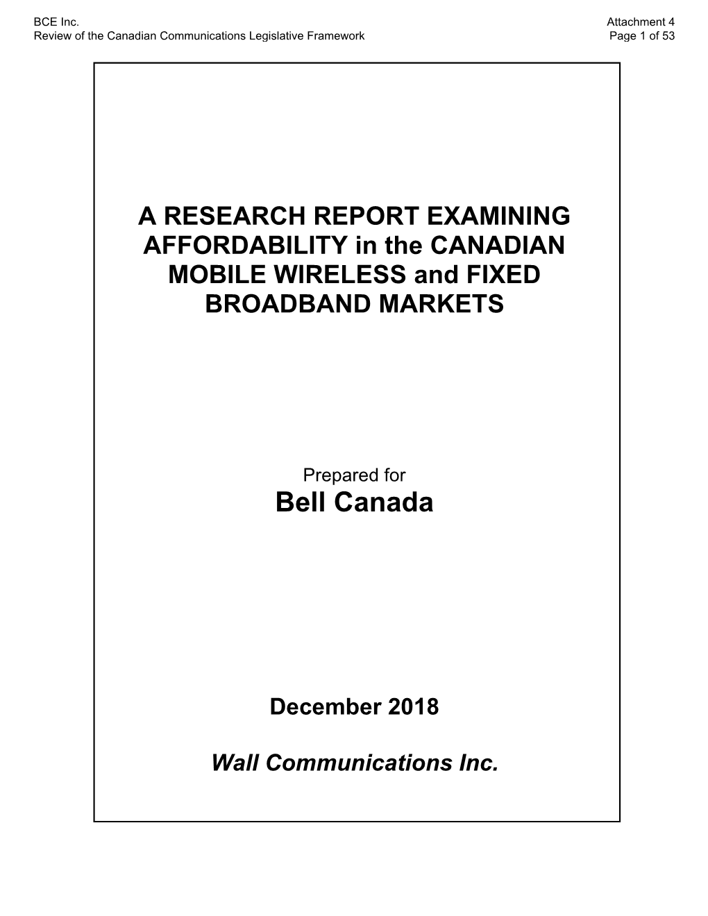 BCE Inc.: a Research Report Examining Affordability in the Canadian Mobile Wireless and Fixed Broadband Markets
