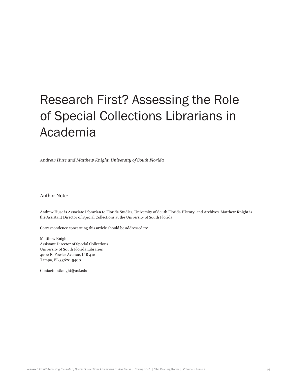 Research First? Assessing the Role of Special Collections Librarians in Academia