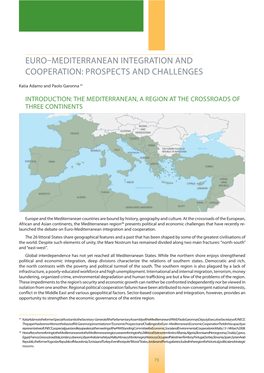 Euro Mediterranean Integration and Cooperation: Prospects and Challenges