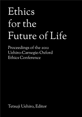 Proceedings of the 2012 Uehiro-Carnegie-Oxford Ethics Conference