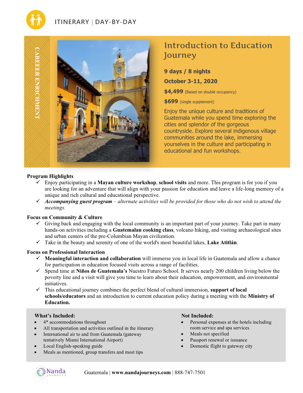 Introduction to Education Journey to Guatemala 9 Days / 8 Nights October 3-11, 2020