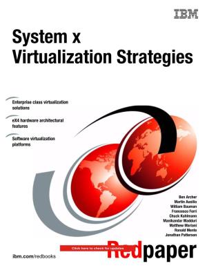 System X Virtualization Strategies
