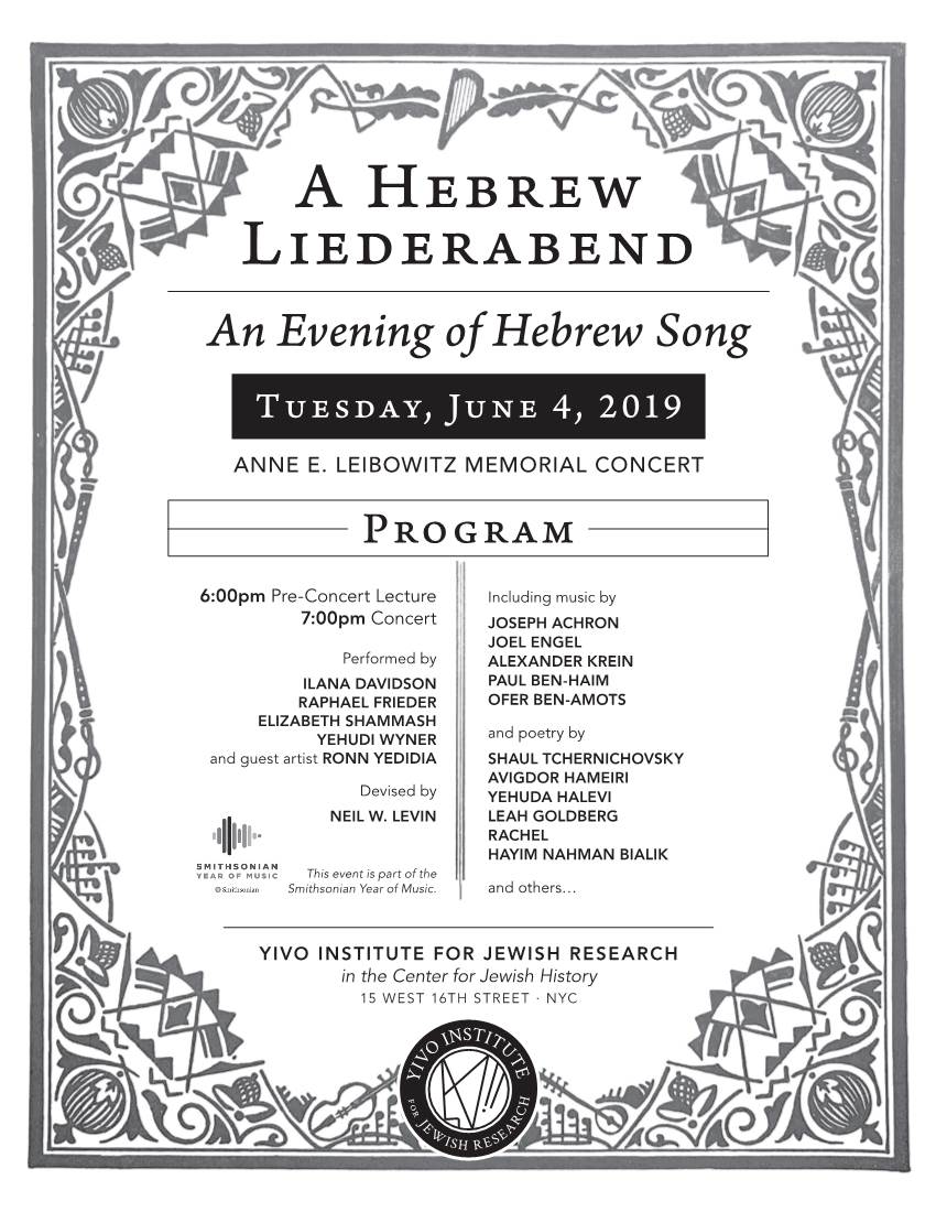 A Hebrew Liederabend an Evening of Hebrew Song Tuesday, June 4, 2019