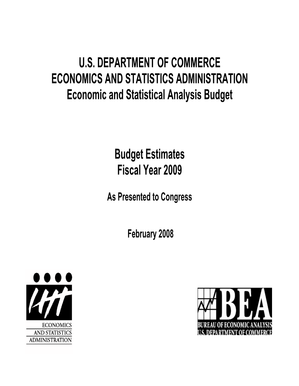 Economic and Statistical Analysis Budget