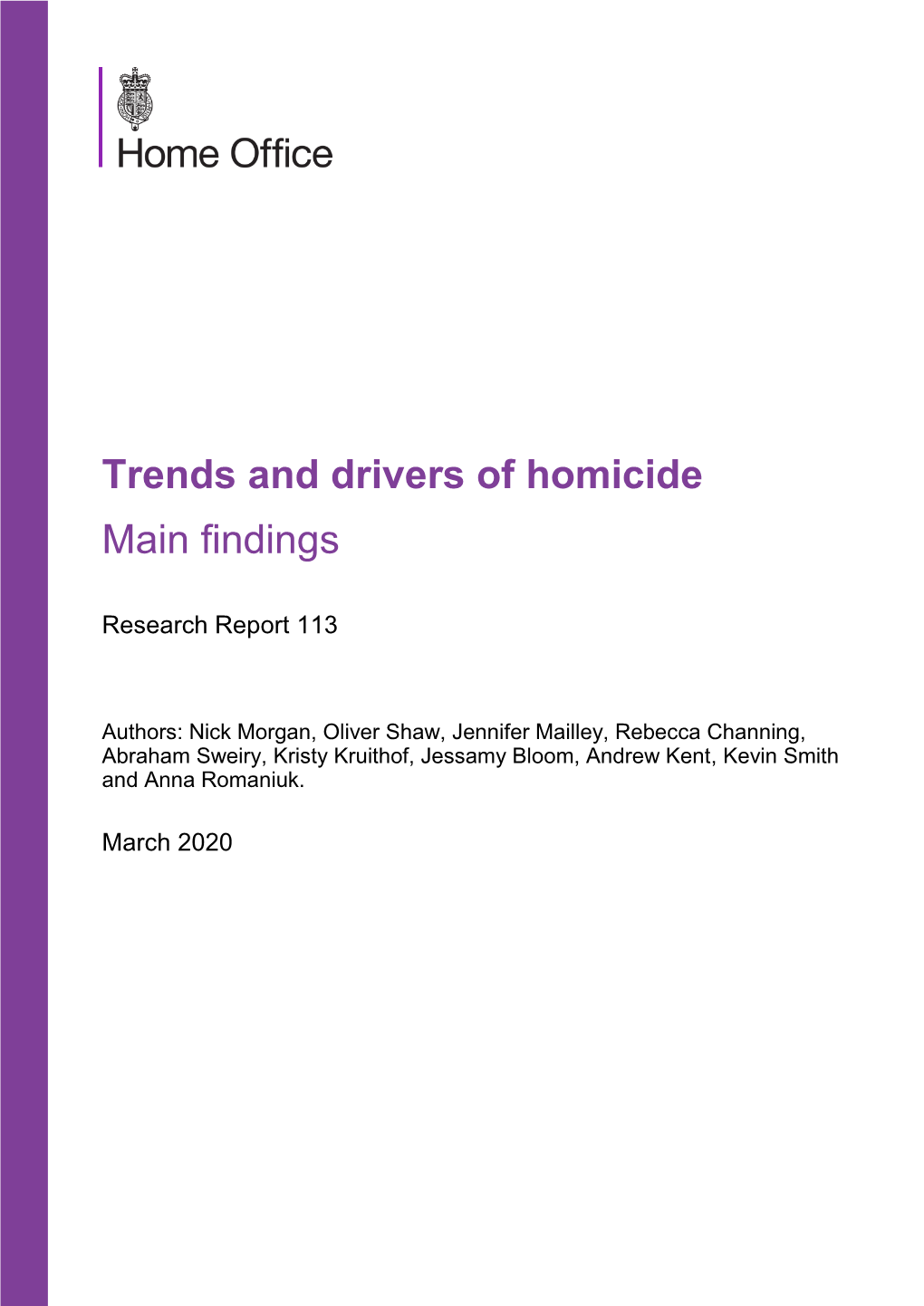 Trends and Drivers of Homicide: Main Findings
