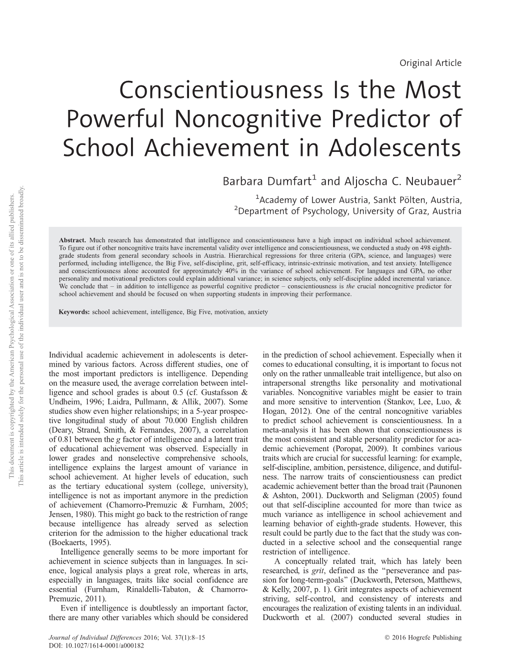 Conscientiousness Is the Most Powerful Noncognitive Predictor of School Achievement in Adolescents