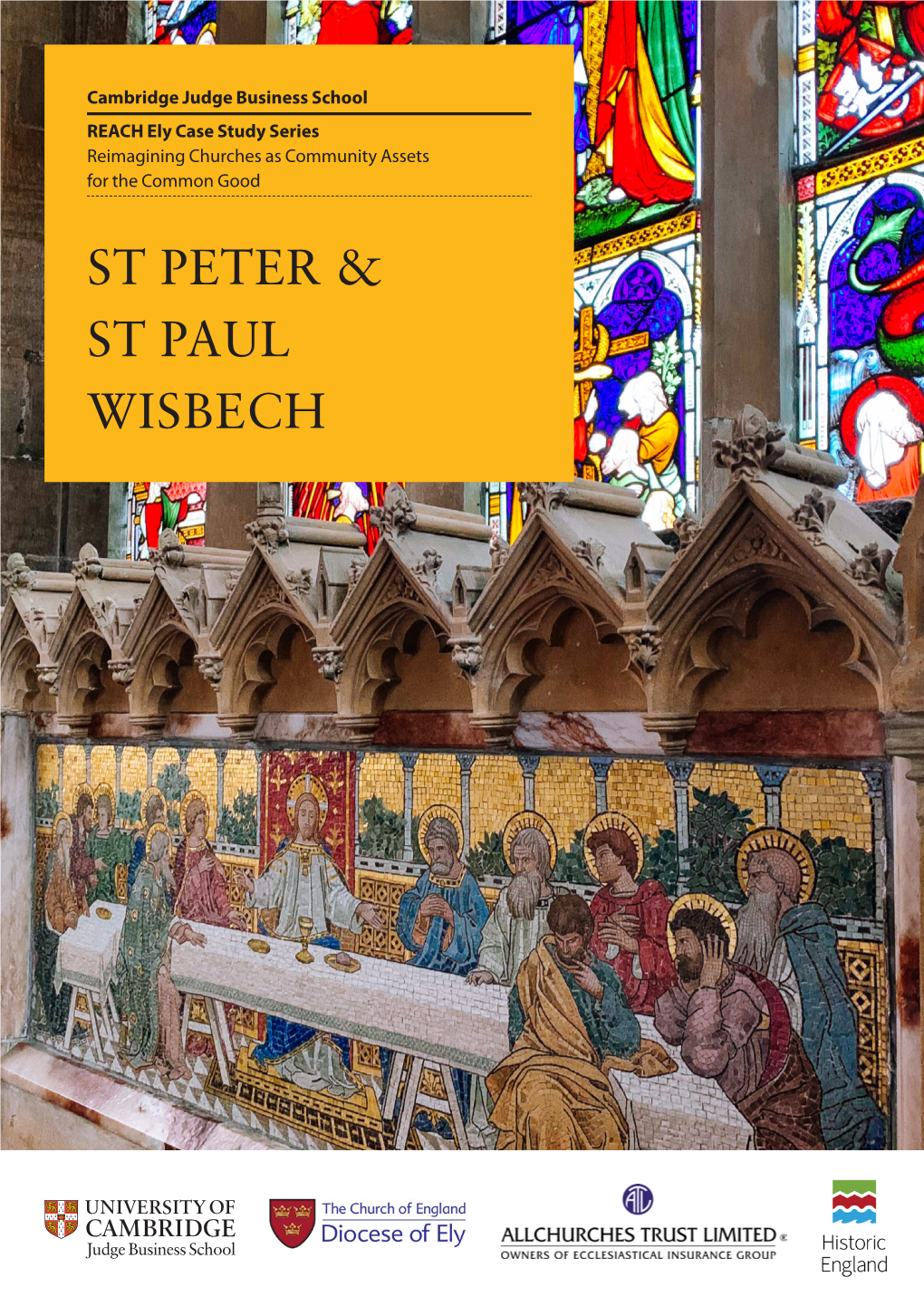 REACH Ely Case Study Series: St Peter & St Paul, Wisbech