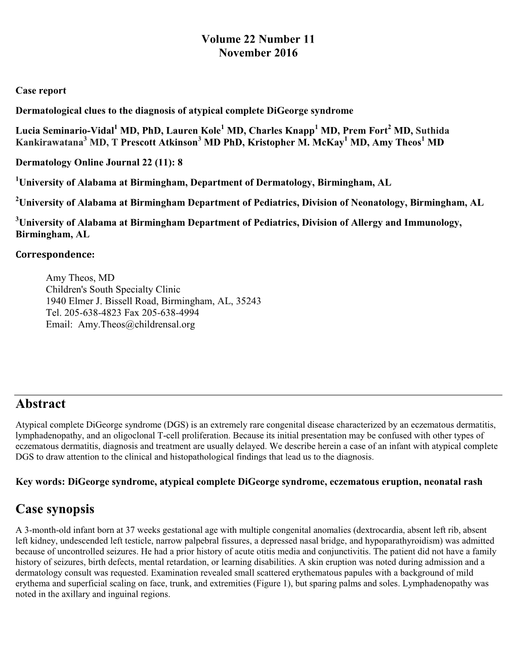 Words: Digeorge Syndrome, Atypical Complete Digeorge Syndrome, Eczematous Eruption, Neonatal Rash