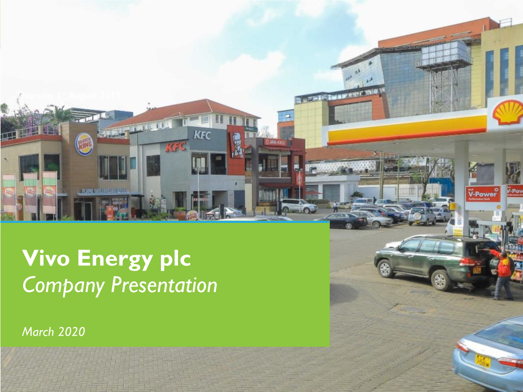 Vivo Energy Plc Company Presentation