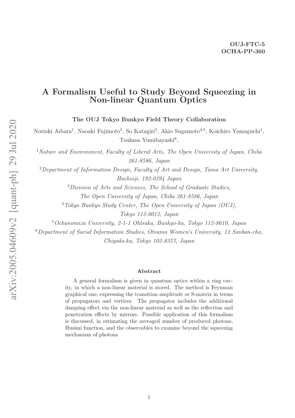 A Formalism Useful to Study Beyond Squeezing in Non-Linear Quantum