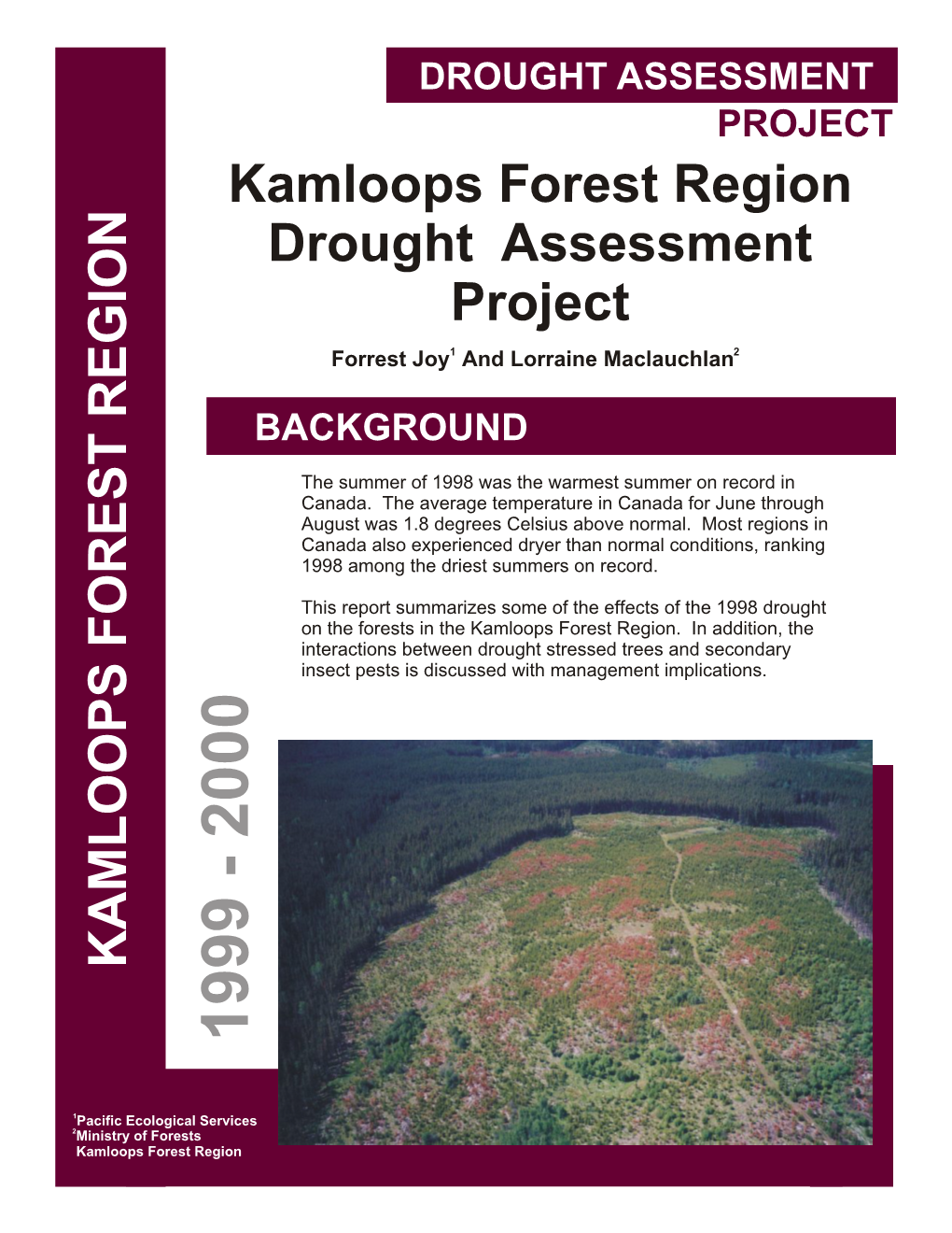 Kamloops Forest Region Drought Assessment Project