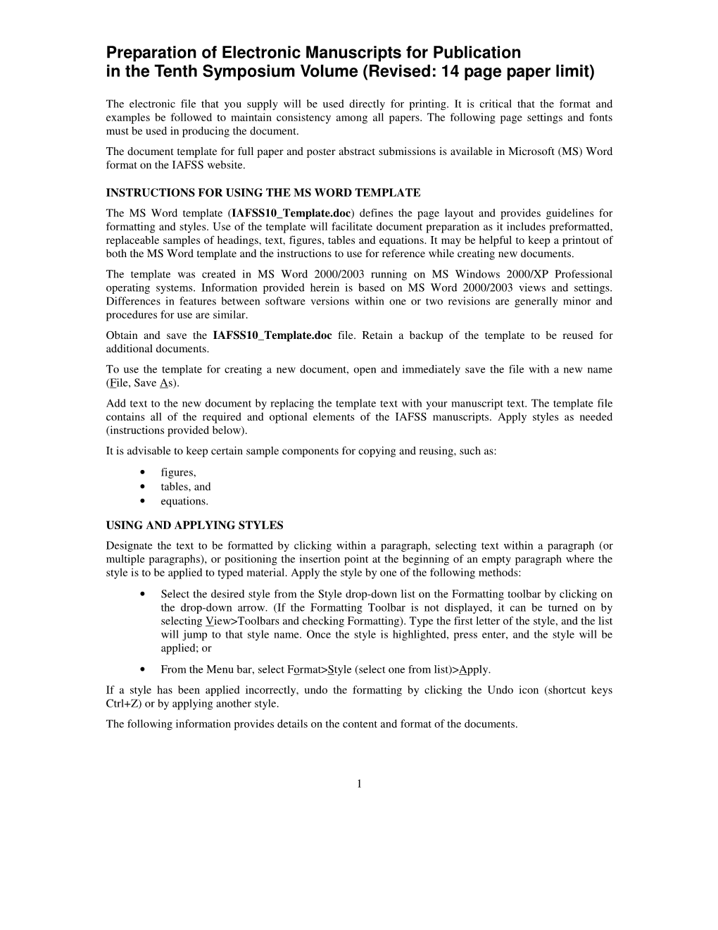 Preparation of Electronic Manuscripts for Publication in the Tenth Symposium Volume (Revised: 14 Page Paper Limit)