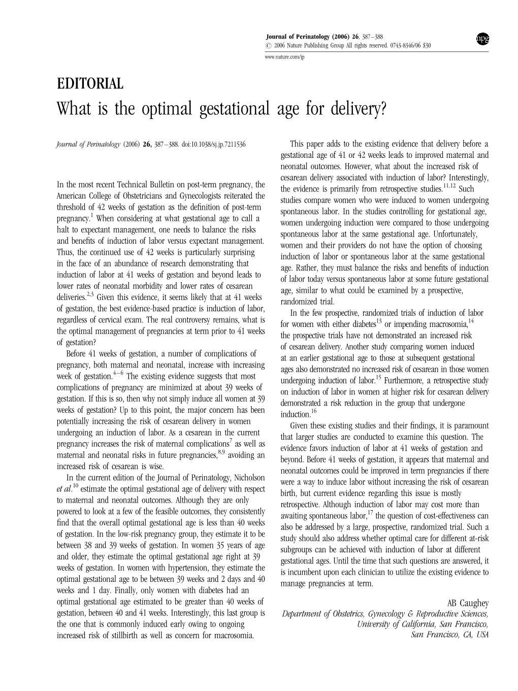 What Is the Optimal Gestational Age for Delivery?