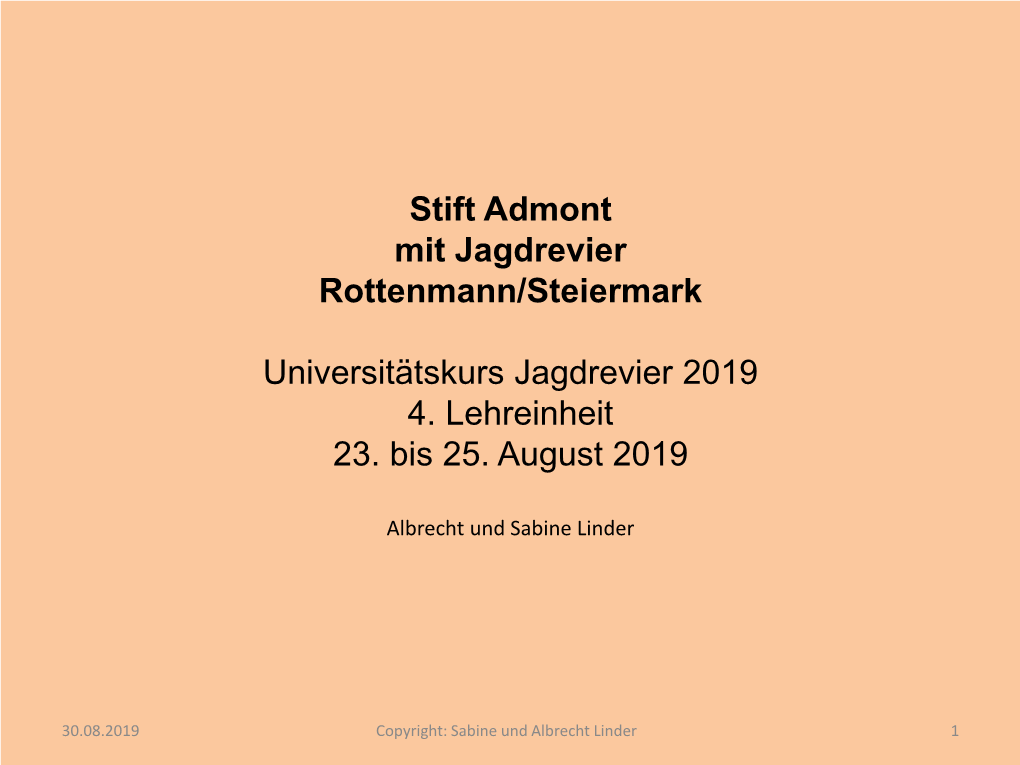 Stift Admont Mit Jagdrevier Rottenmann/Steiermark