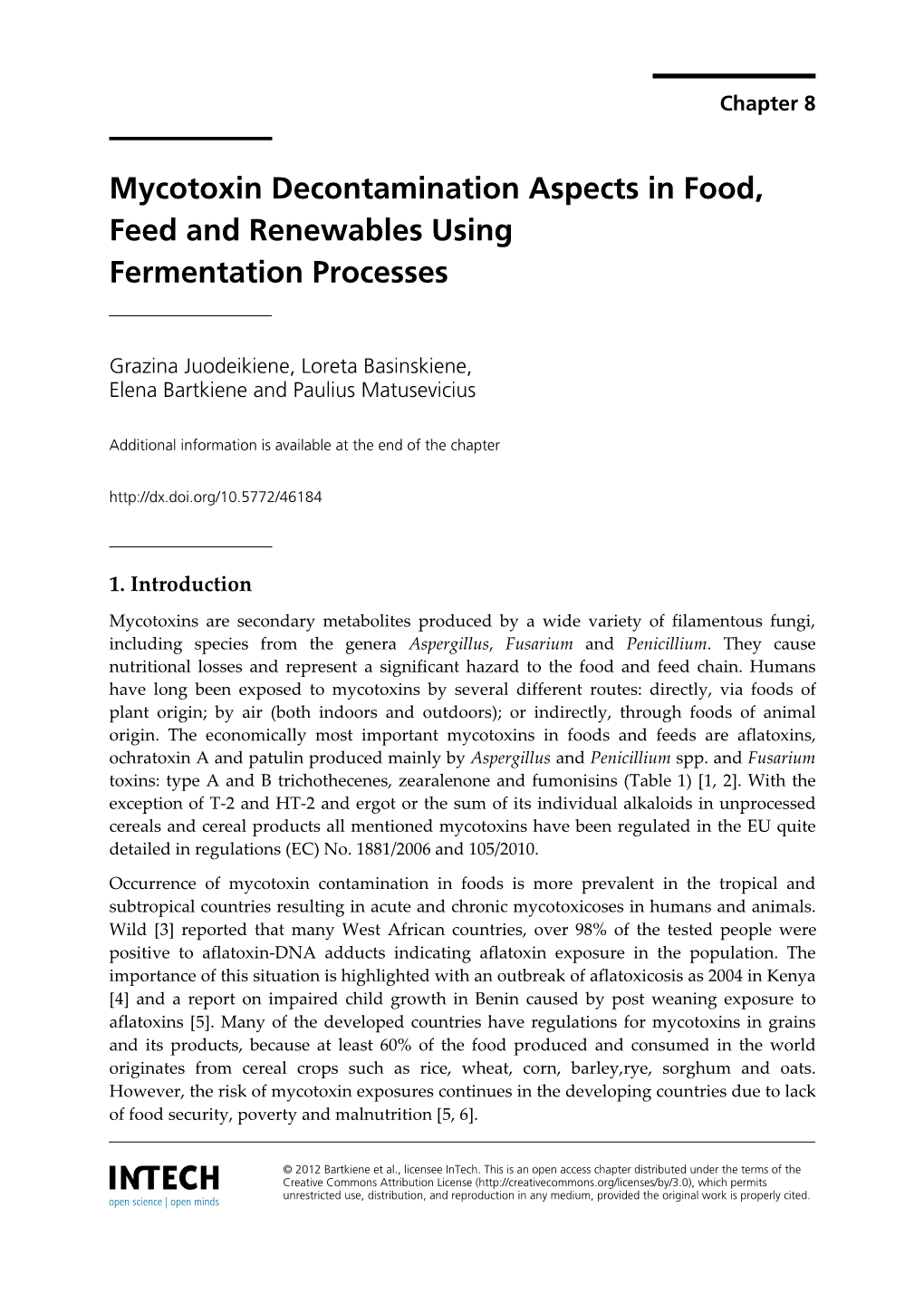 Mycotoxin Decontamination Aspects in Food, Feed and Renewables Using Fermentation Processes