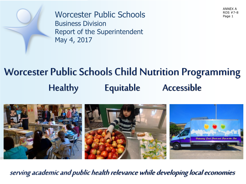 Worcester Public Schools Child Nutrition Programming Healthy Equitable Accessible