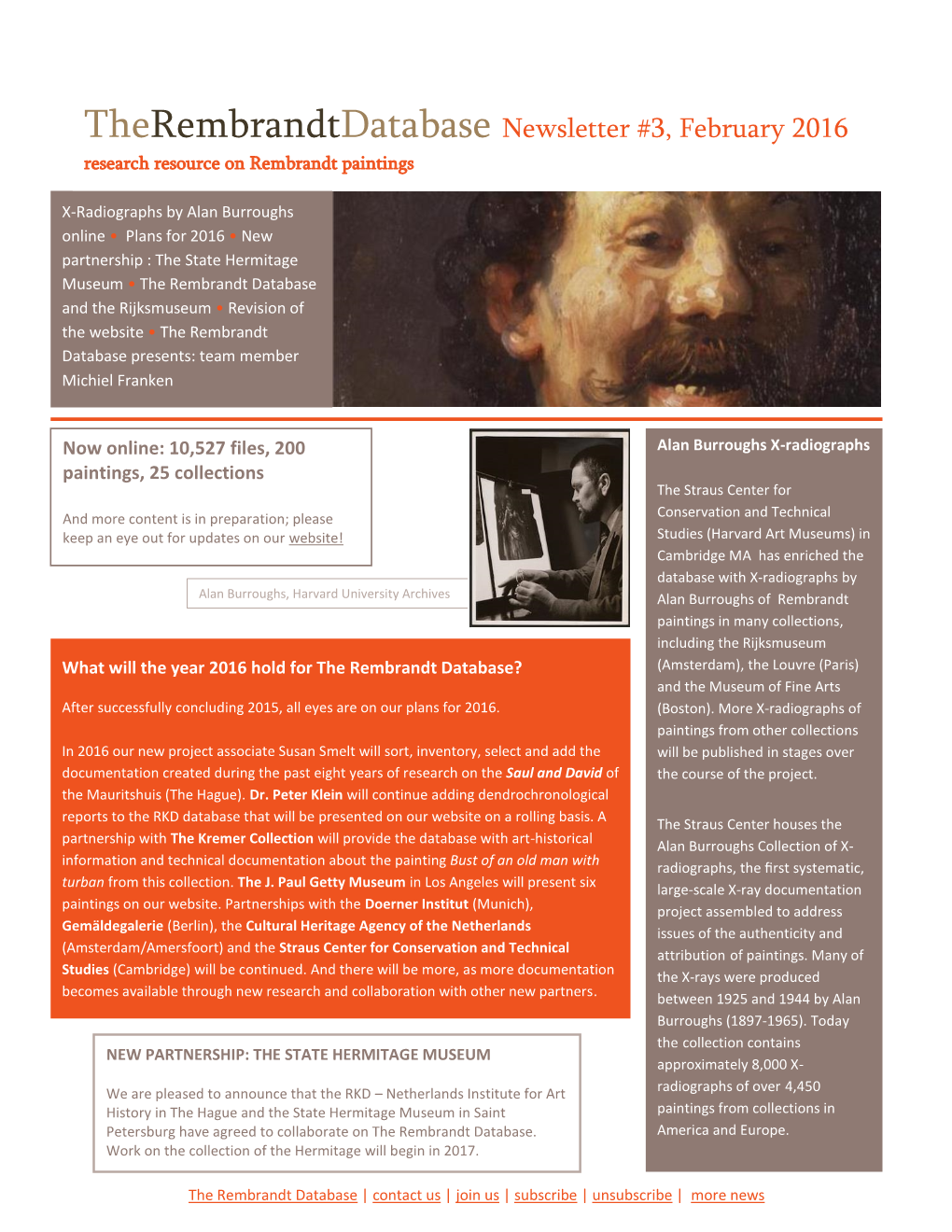 Therembrandtdatabase Newsletter #3, February 2016 Research Resource on Rembrandt Paintings