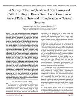 A Survey of the Proleferation of Small Arms and Cattle Rusttling in Birnin Gwari Local Government Area of Kaduna State and Its Implication to National Security