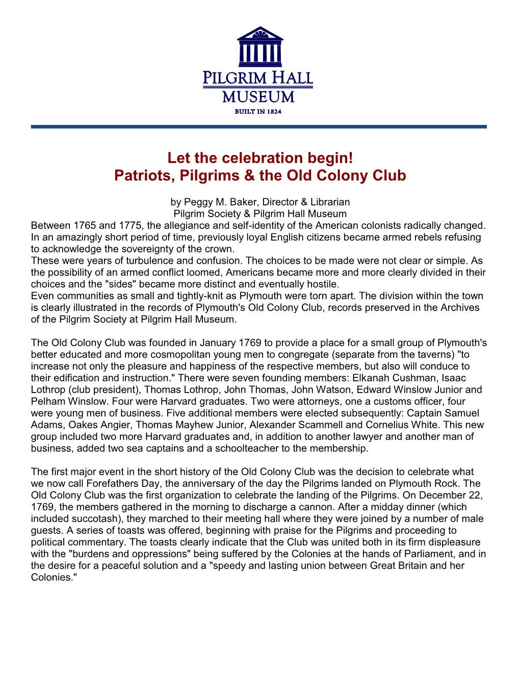 Let the Celebration Begin! Patriots, Pilgrims & the Old Colony Club