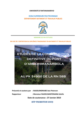 Etudes De La Construction Definitive Du Pont D’Ambohimanambola