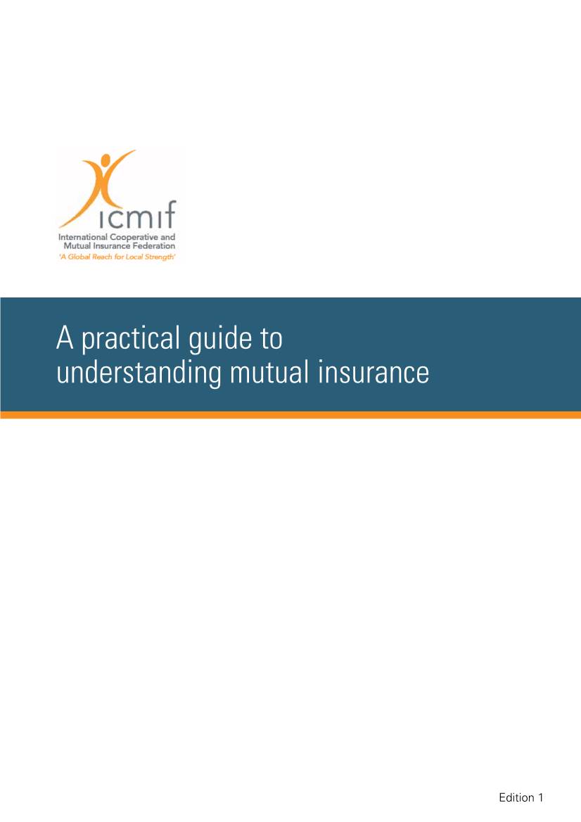A Practical Guide to Understanding Mutual Insurance