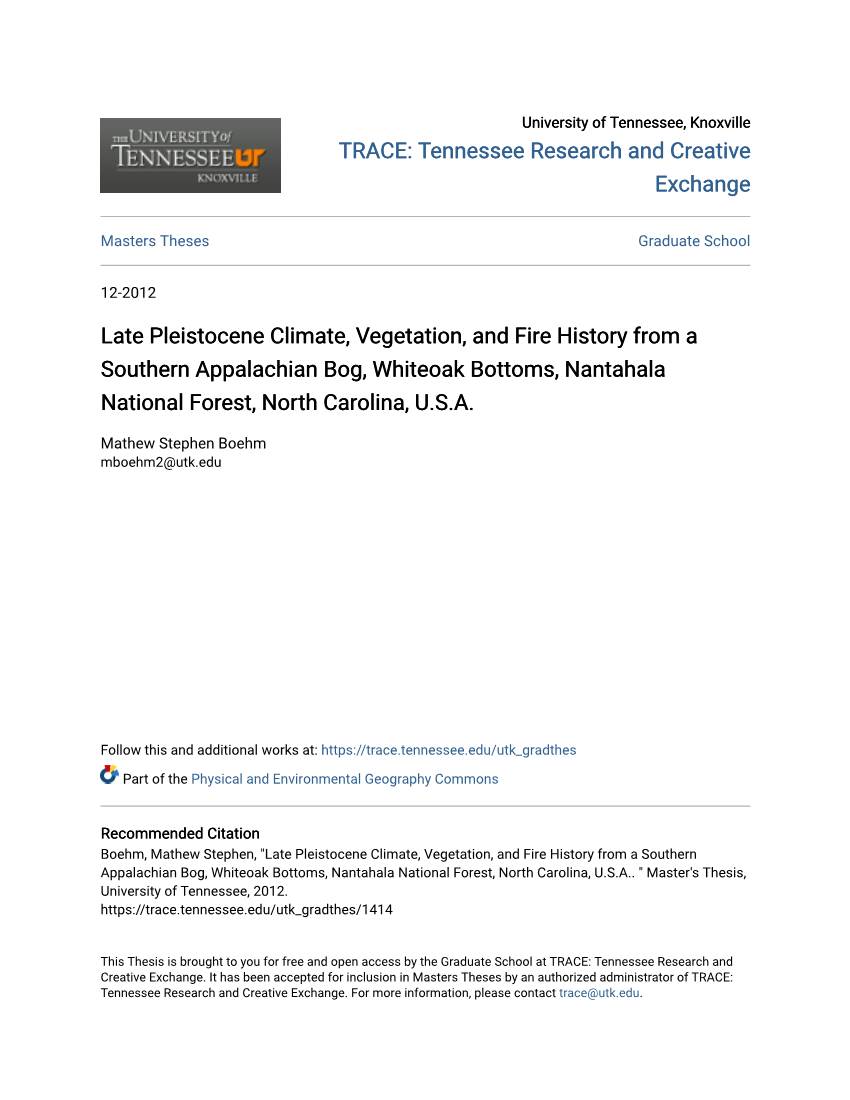 Late Pleistocene Climate, Vegetation, and Fire History from a Southern Appalachian Bog, Whiteoak Bottoms, Nantahala National Forest, North Carolina, U.S.A