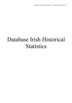 Database Irish Historical Statistics Database of Irish Historical Statistics - Agricultural Crops Notes 2