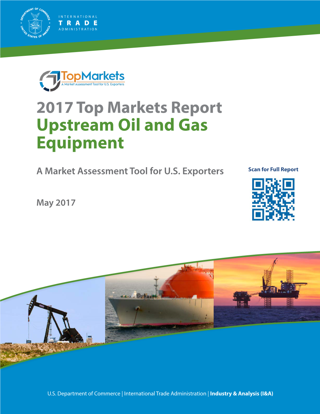 2017 Top Markets Report Upstream Oil and Gas Equipment