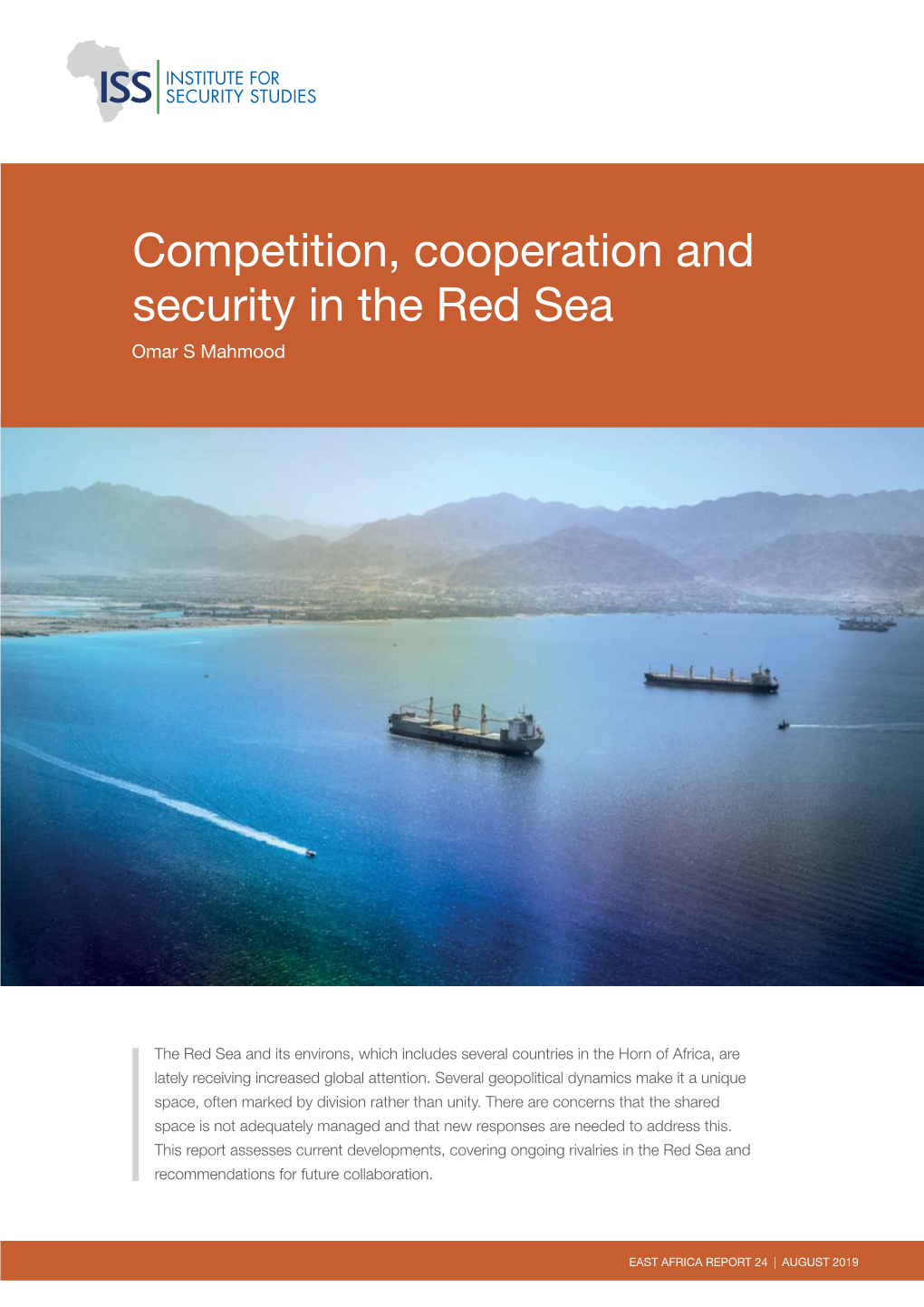 Competition, Cooperation and Security in the Red Sea Omar S Mahmood