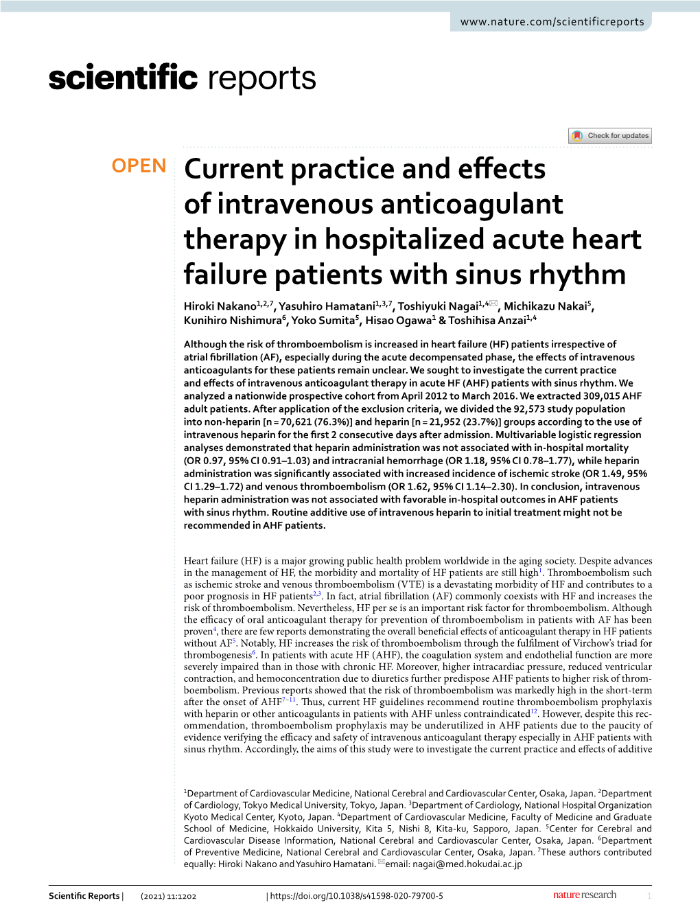 Current Practice and Effects of Intravenous Anticoagulant Therapy