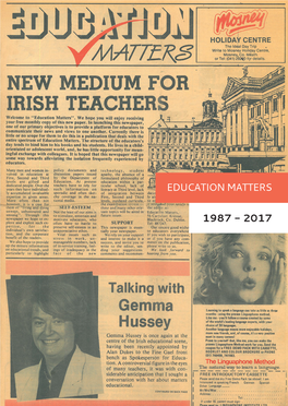 2017 Thirty Years of Education Matters an Absorbing Journey
