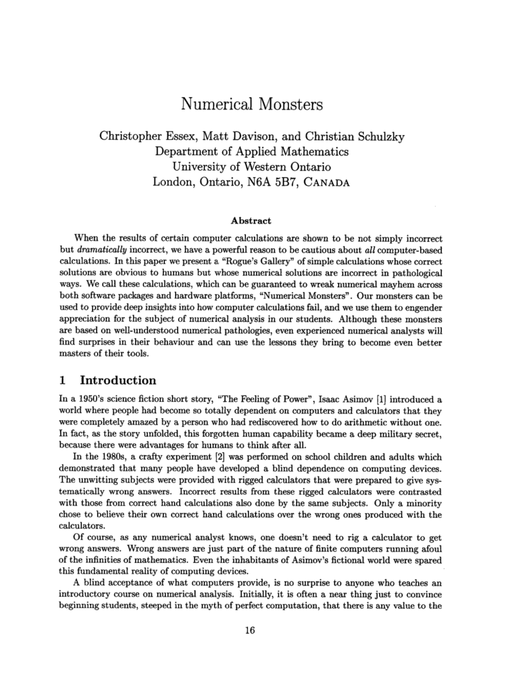 Numerical Monsters