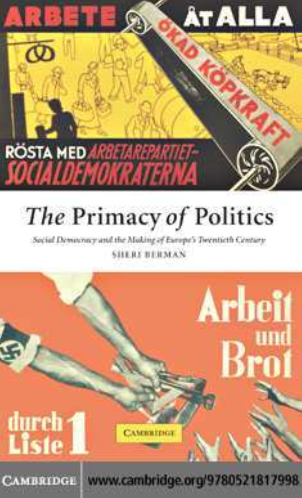 The Primacy of Politics Social Democracy and the Making of Europe’S Twentieth Century