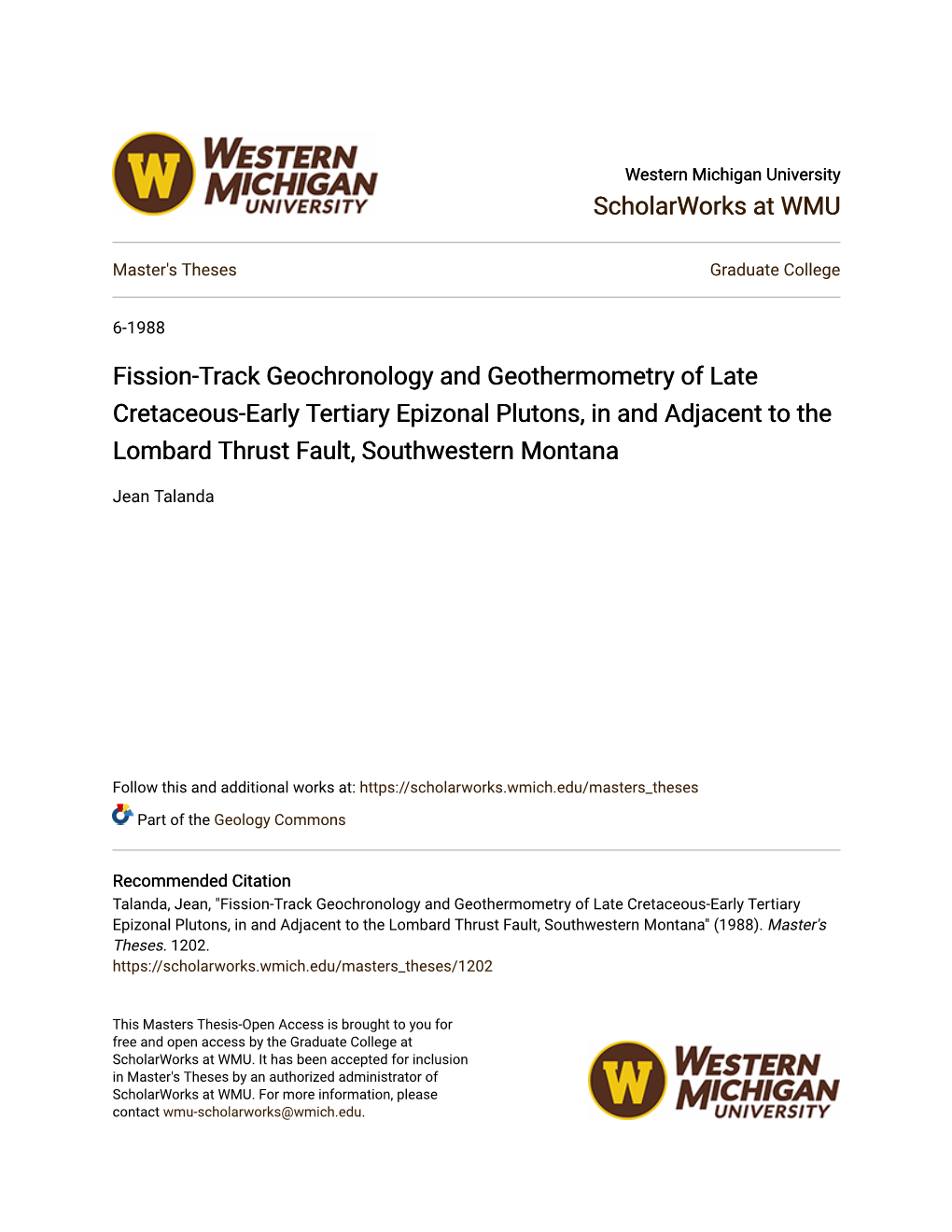 Fission-Track Geochronology and Geothermometry of Late Cretaceous-Early Tertiary Epizonal Plutons, in and Adjacent to the Lombard Thrust Fault, Southwestern Montana