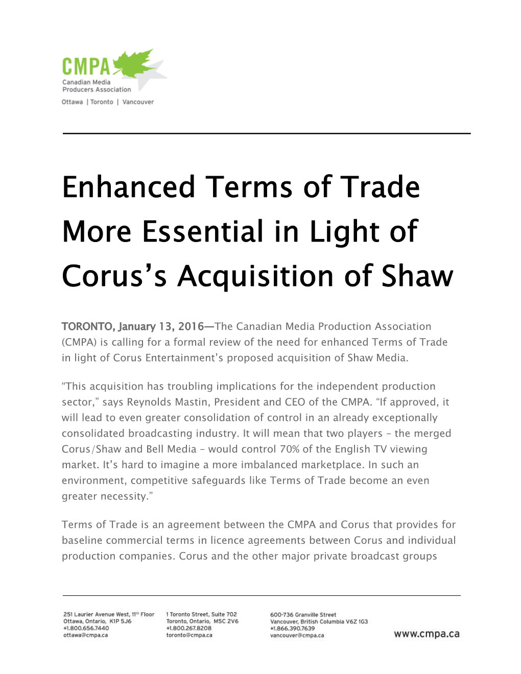 Enhanced Terms of Trade More Essential in Light of Corus's