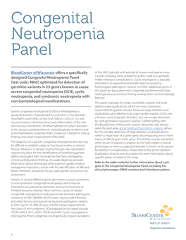 Congenital Neutropenia Panel 3 Weeks Showing Some Symptoms at ANC Nadir but Generally Milder Infectious Complications