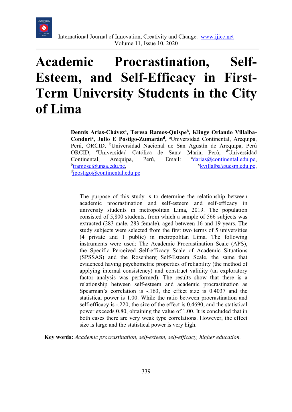Academic Procrastination, Self- Esteem, and Self-Efficacy in First- Term University Students in the City of Lima