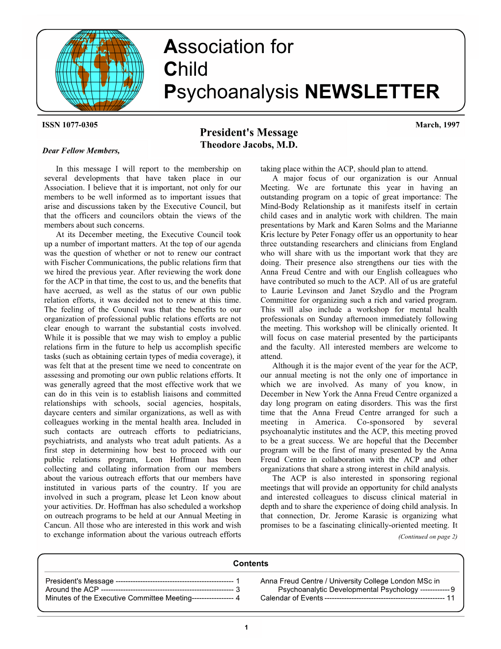 Association for Child Psychoanalysis Newsletter � � � March, 1997 Association for Child Psychoanalysis NEWSLETTER