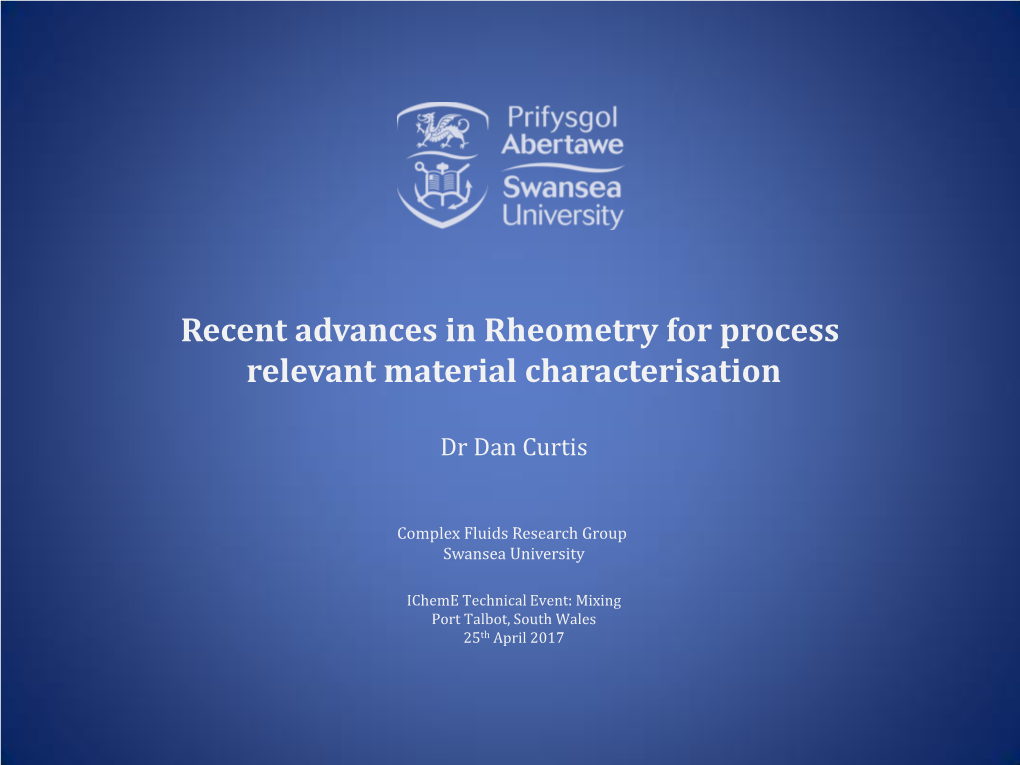 Recent Advances in Rheometry for Process Relevant Material Characterisation