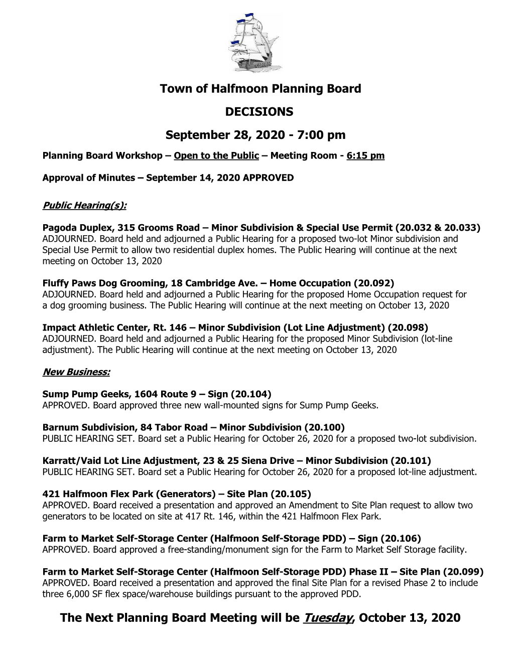 Town of Halfmoon Planning Board DECISIONS September 28, 2020