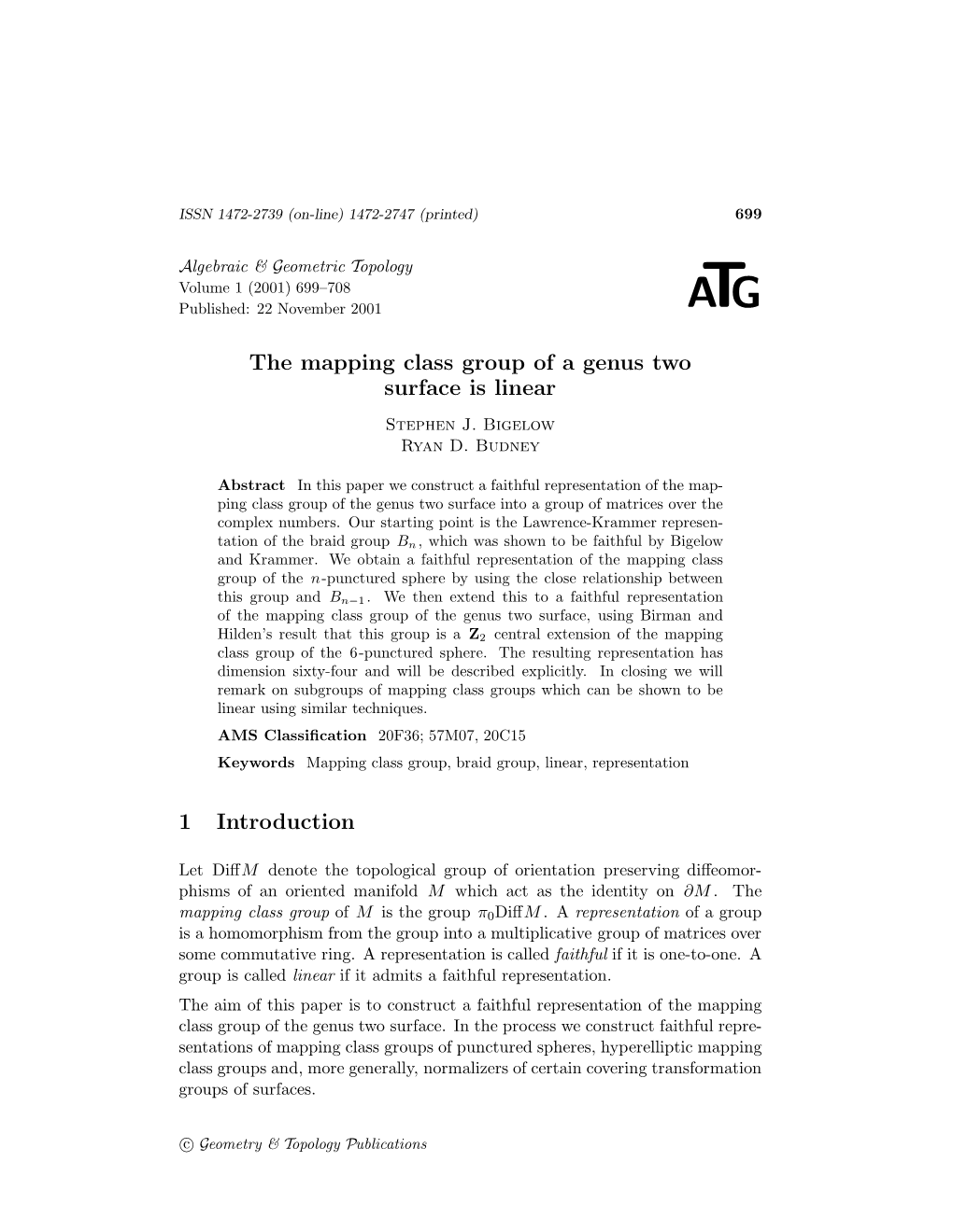 The Mapping Class Group of a Genus Two Surface Is Linear 1 Introduction