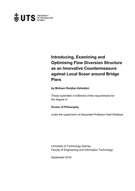 Introducing, Examining and Optimising Flow Diversion Structure As an Innovative Countermeasure Against Local Scour Around Bridge Piers by Mohsen Ranjbar-Zahedani