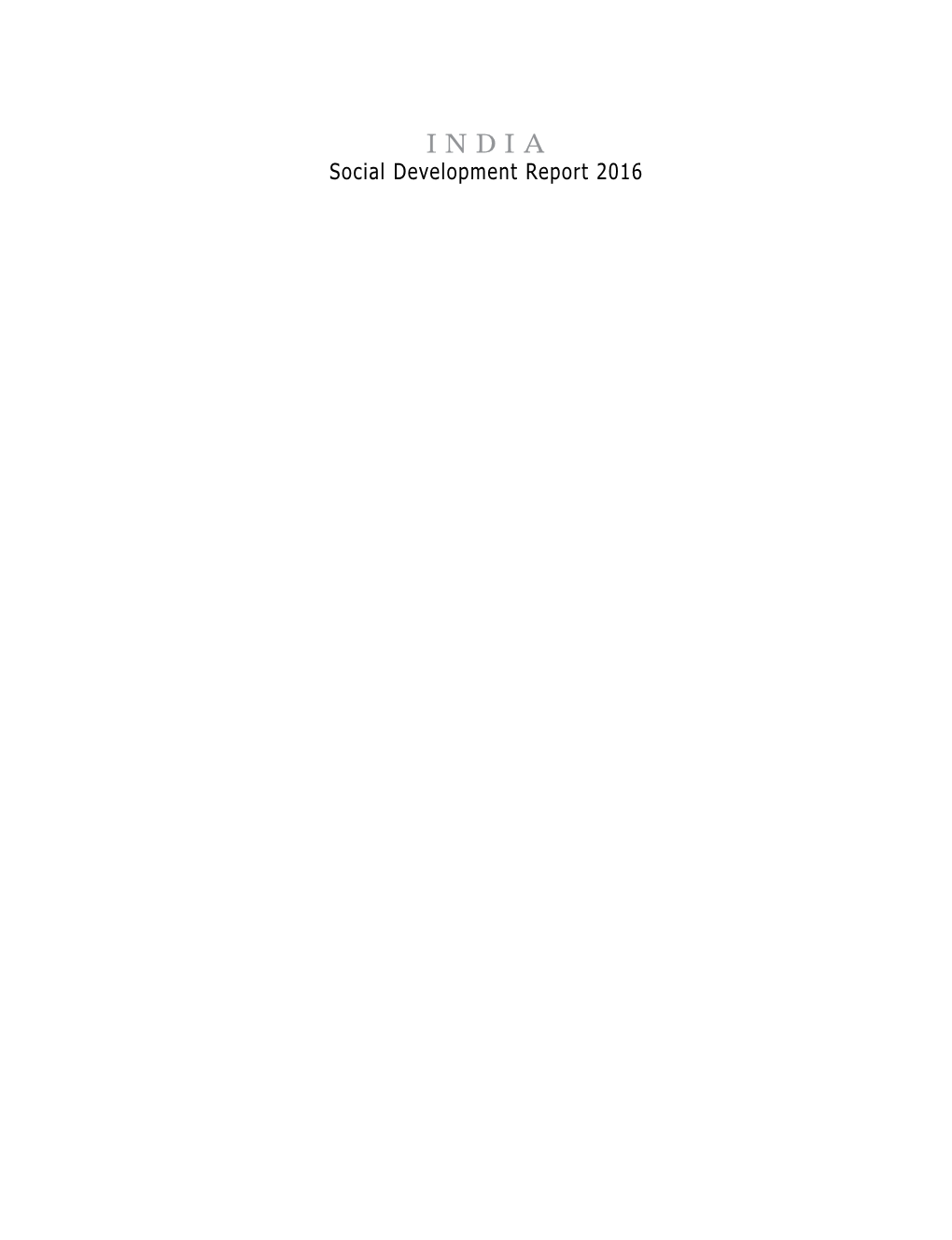 India: Social Development Report 2016, with a Thematic Focus on Disability