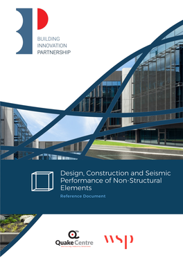 Design, Construction and Seismic Performance of Non-Structural Elements