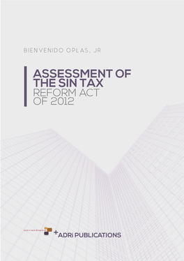 Assessment of the Sin Tax Reform Act of 2012